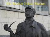 The sherlock holmes museum
