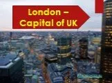 London – Capital of UK