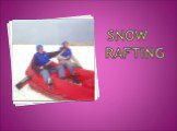 snow rafting