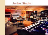 In the Studio