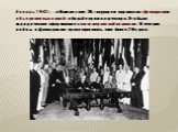 Январь 1942г. – в Вашингтоне 26 государств подписали «Декларацию объединенных наций» о борьбе против агрессора. Это было юридическое оформление антигитлеровской коалиции. В течение войны к «Декларации» присоединилось еще более 20 стран.