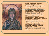 Самая знаменитая мозаика киевской Софии — это Богоматерь Оранта, изображенная в конхе (сводчатой части) алтарной апсиды. Огромная фигура (ее высота 4,5 метра) с поднятыми в молитве руками, с одной стороны, символизирует Софию, Премудрость Божию, которой посвящен храм, а с другой — представляет собой