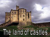 The land of castles