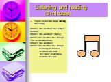 Listening and reading (3 minutes). Pupils listen the tape and sing the song. What’s the weather like today?” Refrain: What’s the weather? (twice). What’s the weather like today? Tell us weatherman, What’s the weather? What’s the weather like today? It snowy in Russia, In China it’s not. It’s rainy i