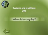 When is boxing day? Customs and traditions 300