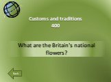 What are the Britain's national flowers? Customs and traditions 400