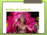 Exotic Festivals Слайд: 6
