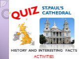 ST.PAUL’S CATHEDRAL HISTORY AND INTERESTING FACTS QUIZ ACTIVITIES