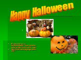 Happy Halloween /. В презентации использованы материалы сайта:http://www.clker.com http://kids.nationalgeographic.com/