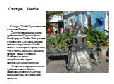 Статуя "Люба". Статуя "Люба" установлена в центре Омска. Статуя посвящена жене губернатора Густава фон Гасфордта Люба. Она умерла в середине XIX века вскоре после замужества. Люба вошла в историю города тем, что в честь ее была названа первая роща в городе, Любинская роща, вырубл