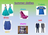 Summer clothes skirt shoes shorts T-shirt suit