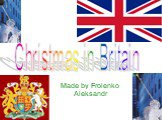 Made by Frolenko Aleksandr Christmas in Britain