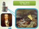 William Turner The Shipwreck