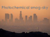 Photochemical smog-sky