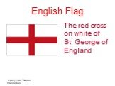English Flag. The red cross on white of St. George of England
