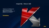 Kaspersky Rescue Disk. Загрузочный антивирусный диск, который лечит зараженные компьютеры от вирусов и прочих угроз. Подробнее…