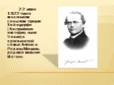 22 июля 1822 года в маленьком сельском городке Хейнцдорфе (Австрийская империя, ныне Чехия) в крестьянской семье Антона и Розины Мендель родился мальчик Иоганн.