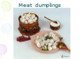 Meat dumplings