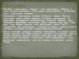 Жан-Поль Сартр родился в Париже и был единственным ребёнком в семье. Его отец Жан-Батист Сартр, офицер военно-морских сил Франции, мать — Анна-Мария Швейцер. Образование Сартр получил в лицеях Ла-Рошели, окончил Высшую нормальную школу («Эколь нормаль») в Париже с диссертацией по философии, стажиров