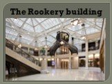 The Rookery building