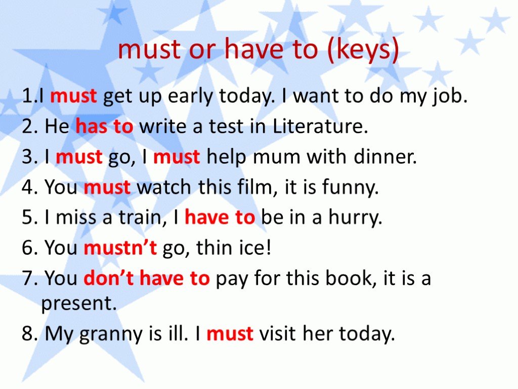 He has wrote. Модальные глаголы must have to. Must have to упражнения. Предложения с must и have to. Предложения с глаголом must.