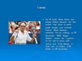 On 20 April, Marat Safin and Dinara Safina became the first brother and sister to reach world number one in tennis history. Marat became achieved the top ranking on 20 November 2000. Roger Federer secure No. 1 postion on the end of seson with victory over Andy Murray in three sets at London ATP Fina