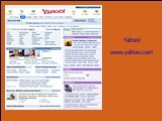 Yahoo! www.yahoo.com