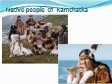 Native people of Kamchatka