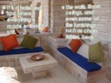 It is a hotel and spa where everything is made entirely of salt. The walls, floors, ceilings, and even some of the furnishings such as chairs, tables, beds...