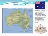 Australia - a land so vast and timeless, where ancient Aboriginal cultures surprisingly blend with modern life to create one of the most cosmopolitan and friendly nations on earth.
