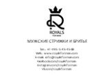 Тел.: +7-495-5-45-45-88 Web: www.royalsforman.com E-mail: info@royalsforman.com Facebook.com/royalsforman Instagram.com/royalsforman Vk.com/royalsforman
