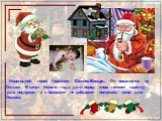 Новогодний герой Германии -Санта-Клаус. Он появляется на Ослике. В канун Нового года, дети перед сном готовят тарелку для подарков, а в башмаки не забывают положить сено для Ослика.