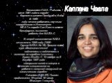 Космонавт США. Родилась 1 июля 1961 года в городе Карнале в штате Пенджаб в Индии. В 1988 году начала работать научным сотрудником в Институте МСАТ в городе Сан-Хосе в штате Калифорния, выполняя работы для NASA.С В отряд космонавтов NASA зачислена в 1995 году (1995 Группа NASA № 15). Прошла полный к