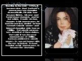 Starting in the mid – 1980s it became clear that Jackson’s appearance was changing dramatically. His skin tone became lighter, his nose and facial shape changed, and he lost weight. Despite obvious changes to his appearance, he had the pop icon denied he had extensive plastic surgery and blamed chan