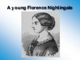 A young Florence Nightingale