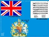 Flag of Great Britain Royal coat of arms the national anthem