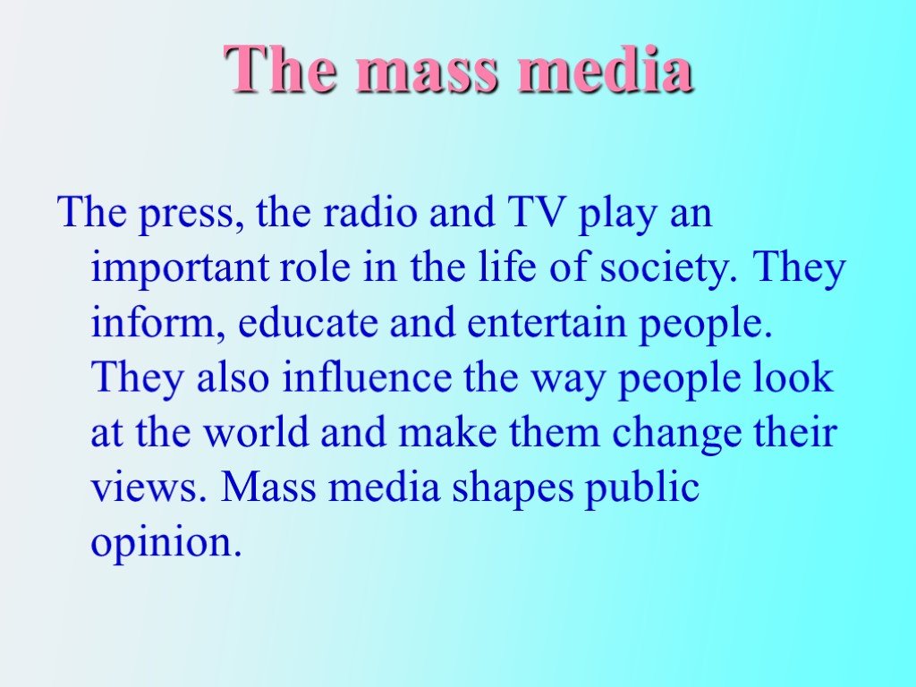 Tv in our life. Mass Media. Mass Media презентация. Press and Mass Media. Масс Медиа сочинение.