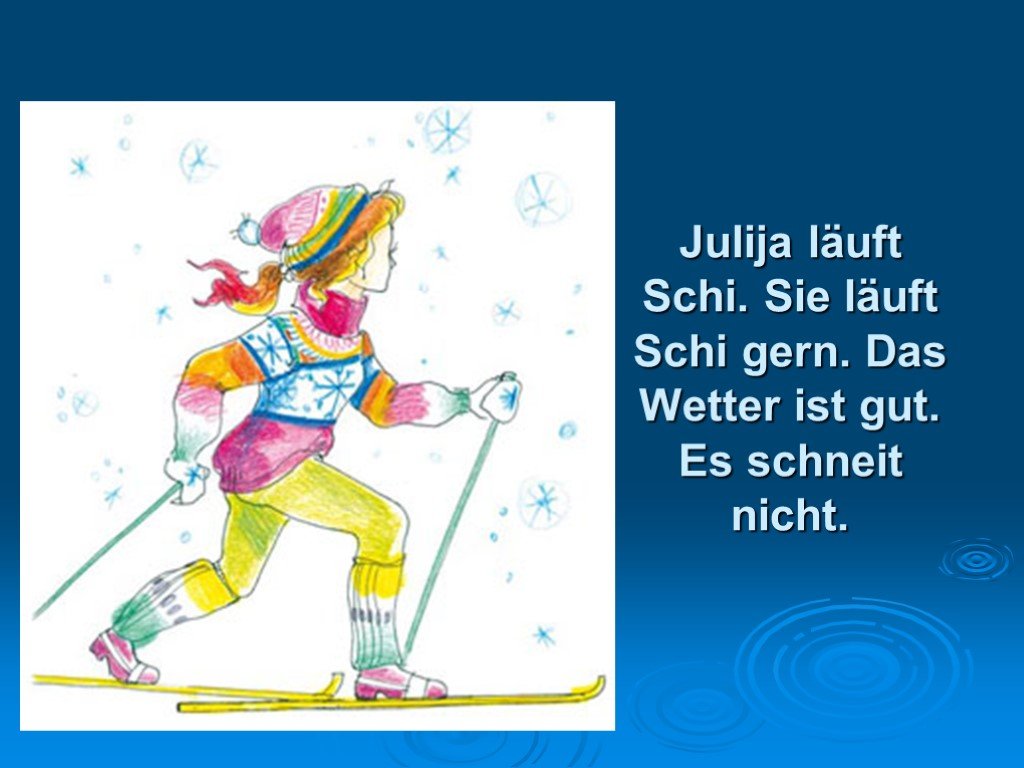 Es ist gut. Зима на немецком языке. Презентация на немецком про зиму. Проект по немецкому языку das Winter. Рассказ о зиме на немецком.