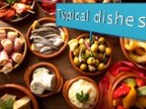 Typical dishes