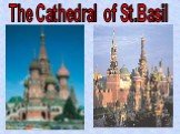 The Cathedral of St.Basil