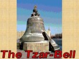 The Tzar-Bell