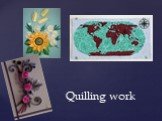 Quilling work