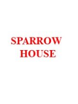 SPARROW HOUSE
