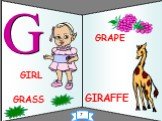 GIRAFFE GIRL G GRAPE GRASS 7