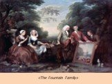 «The Fountain Family»