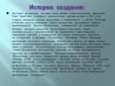 История создания: Историю русалочки, которая ради любви стала человеком, придумал Ганс Христиан Андерсен, одноименная сказка вышла в 1837 году и сразу покорила сердца читателей, в особенности — детей. Полтора столетия спустя, компания Disney выпустила на мировые экраны анимационный фильм «Русалочка»