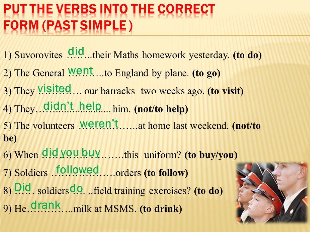 Where are you go yesterday. Put the verb into the correct form past simple. Put в паст Симпл. Put the verbs into past into past simple. Put the verbs in the correct form of past simple.