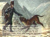 The Call of the Wild is one of Jack London's most popular novels. The story follows a dog named Buck. The dog is abducted from a comfortable life as a pet and tossed into the chaos of the Klondike Gold Rush and the brutal realities of frontier life. Buck changes hands a number of times before landin