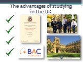 The advantages of studying in the UK