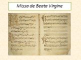 Missa de Beata Virgine